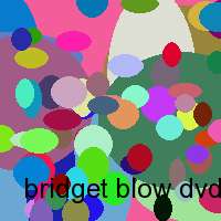 bridget blow dvd